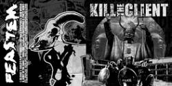 Kill The Client : European Tour 12
